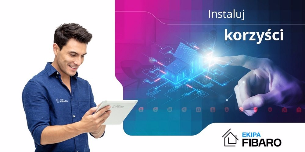Program lojalnościowy EKIPA FIBARO dla instalatorów smart home wystartował